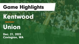 Kentwood  vs Union  Game Highlights - Dec. 21, 2023