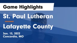 St. Paul Lutheran  vs Lafayette County  Game Highlights - Jan. 13, 2022