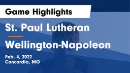 St. Paul Lutheran  vs Wellington-Napoleon  Game Highlights - Feb. 4, 2022