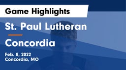 St. Paul Lutheran  vs Concordia  Game Highlights - Feb. 8, 2022