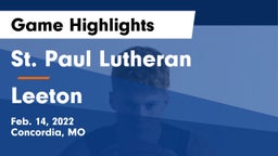 St. Paul Lutheran  vs Leeton Game Highlights - Feb. 14, 2022