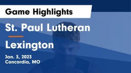 St. Paul Lutheran  vs Lexington  Game Highlights - Jan. 3, 2023