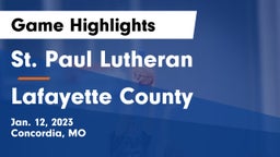 St. Paul Lutheran  vs Lafayette County  Game Highlights - Jan. 12, 2023