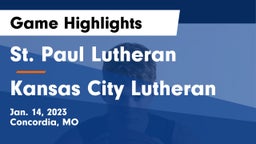St. Paul Lutheran  vs Kansas City Lutheran Game Highlights - Jan. 14, 2023