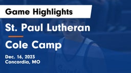 St. Paul Lutheran  vs Cole Camp  Game Highlights - Dec. 16, 2023