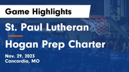 St. Paul Lutheran  vs Hogan Prep Charter  Game Highlights - Nov. 29, 2023