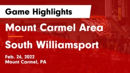 Mount Carmel Area  vs South Williamsport  Game Highlights - Feb. 26, 2022