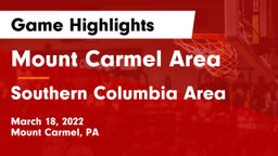 Mount Carmel Area  vs Southern Columbia Area  Game Highlights - March 18, 2022