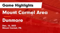 Mount Carmel Area  vs Dunmore  Game Highlights - Dec. 16, 2023