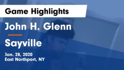 John H. Glenn  vs Sayville  Game Highlights - Jan. 28, 2020