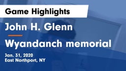 John H. Glenn  vs Wyandanch memorial   Game Highlights - Jan. 31, 2020