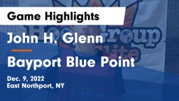 John H. Glenn  vs Bayport Blue Point Game Highlights - Dec. 9, 2022