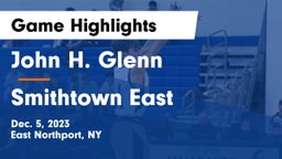 John H. Glenn  vs Smithtown East  Game Highlights - Dec. 5, 2023