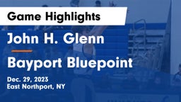 John H. Glenn  vs Bayport Bluepoint Game Highlights - Dec. 29, 2023