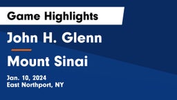 John H. Glenn  vs Mount Sinai  Game Highlights - Jan. 10, 2024