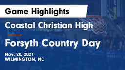 Coastal Christian High vs Forsyth Country Day Game Highlights - Nov. 20, 2021