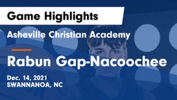 Asheville Christian Academy  vs Rabun Gap-Nacoochee  Game Highlights - Dec. 14, 2021
