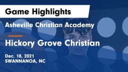 Asheville Christian Academy  vs Hickory Grove Christian  Game Highlights - Dec. 18, 2021