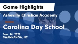 Asheville Christian Academy  vs Carolina Day School Game Highlights - Jan. 14, 2022