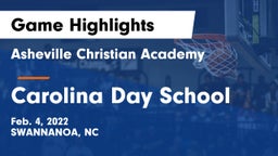 Asheville Christian Academy  vs Carolina Day School Game Highlights - Feb. 4, 2022