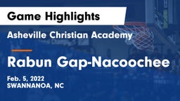 Asheville Christian Academy  vs Rabun Gap-Nacoochee  Game Highlights - Feb. 5, 2022
