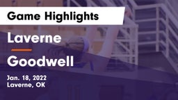Laverne  vs Goodwell  Game Highlights - Jan. 18, 2022