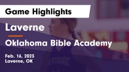 Laverne  vs Oklahoma Bible Academy Game Highlights - Feb. 16, 2023