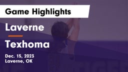 Laverne  vs Texhoma  Game Highlights - Dec. 15, 2023