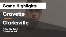 Gravette  vs Clarksville  Game Highlights - Nov. 15, 2021