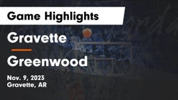 Gravette  vs Greenwood  Game Highlights - Nov. 9, 2023