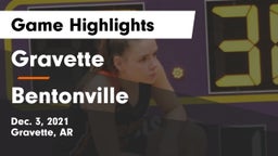 Gravette  vs Bentonville  Game Highlights - Dec. 3, 2021