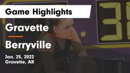 Gravette  vs Berryville  Game Highlights - Jan. 25, 2022