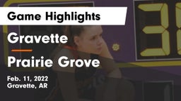 Gravette  vs Prairie Grove  Game Highlights - Feb. 11, 2022