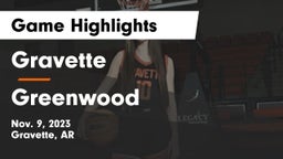 Gravette  vs Greenwood  Game Highlights - Nov. 9, 2023