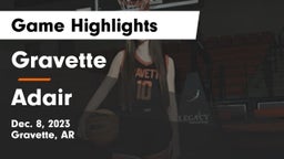 Gravette  vs Adair  Game Highlights - Dec. 8, 2023