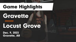 Gravette  vs Locust Grove  Game Highlights - Dec. 9, 2023