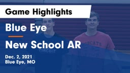 Blue Eye  vs New School AR Game Highlights - Dec. 2, 2021