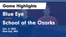 Blue Eye  vs School of the Ozarks Game Highlights - Jan. 4, 2022