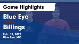 Blue Eye  vs Billings  Game Highlights - Feb. 15, 2022