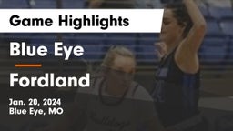 Blue Eye  vs Fordland Game Highlights - Jan. 20, 2024