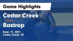 Cedar Creek  vs Bastrop  Game Highlights - Sept. 17, 2021