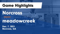 Norcross  vs meadowcreek Game Highlights - Dec. 7, 2021