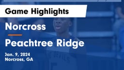 Norcross  vs Peachtree Ridge  Game Highlights - Jan. 9, 2024