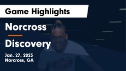 Norcross  vs Discovery  Game Highlights - Jan. 27, 2023