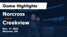 Norcross  vs Creekview  Game Highlights - Nov. 17, 2023