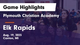 Plymouth Christian Academy  vs Elk Rapids  Game Highlights - Aug. 19, 2023
