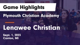 Plymouth Christian Academy  vs Lenawee Christian  Game Highlights - Sept. 1, 2023