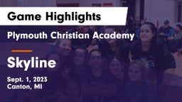 Plymouth Christian Academy  vs Skyline  Game Highlights - Sept. 1, 2023