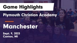 Plymouth Christian Academy  vs Manchester  Game Highlights - Sept. 9, 2023