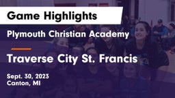 Plymouth Christian Academy  vs Traverse City St. Francis Game Highlights - Sept. 30, 2023